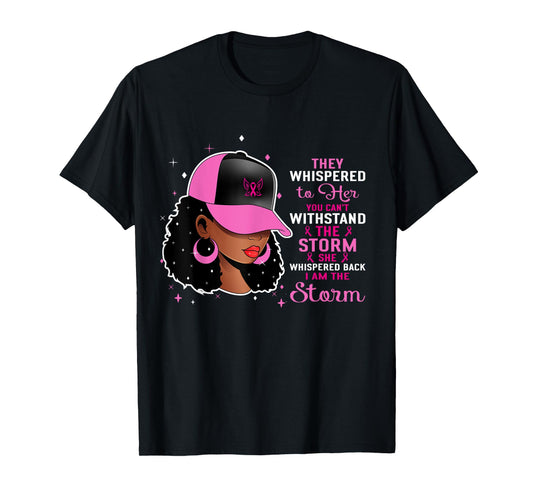 African Black Woman Afro I Am The Storm Breast Cancer Ribbon T-Shirt