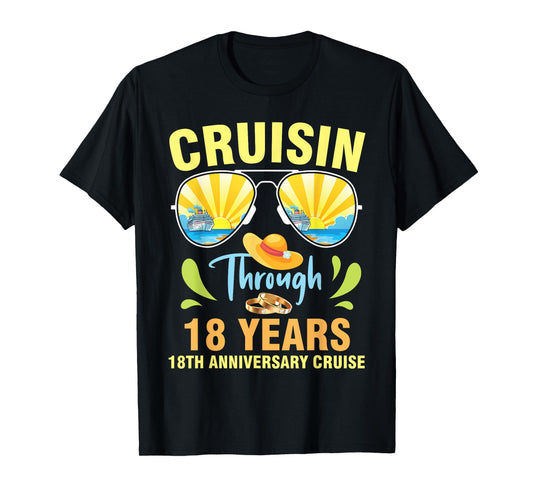 Cruising Through 18 Years Marriage 18th Anniversary Cruise T-Shirt