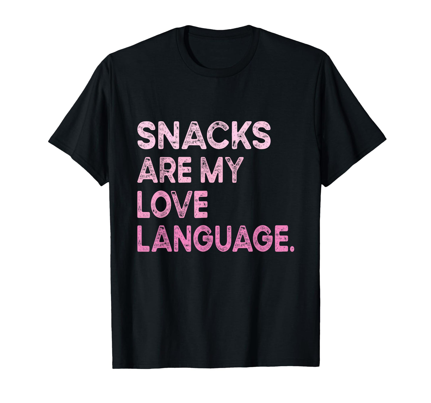 Snacks Are My Love Language Valentine Day Kids Boys T-Shirt