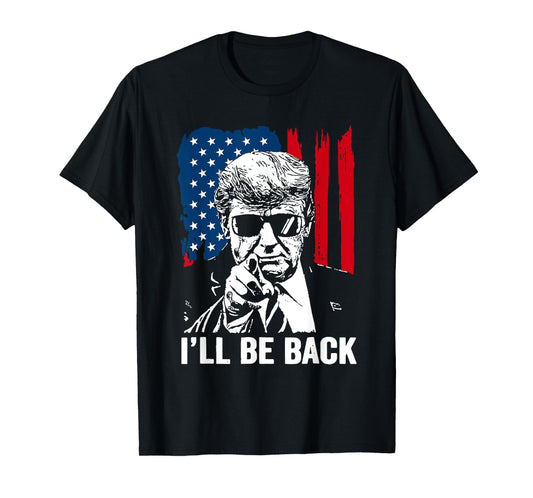 Vintage I'll Be USA Back Trump American Flag For Men Women T-Shirt