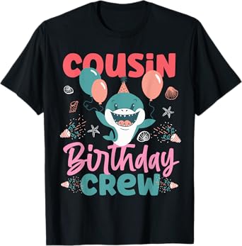 Cousin Birthday Crew Cute Shark T-Shirt