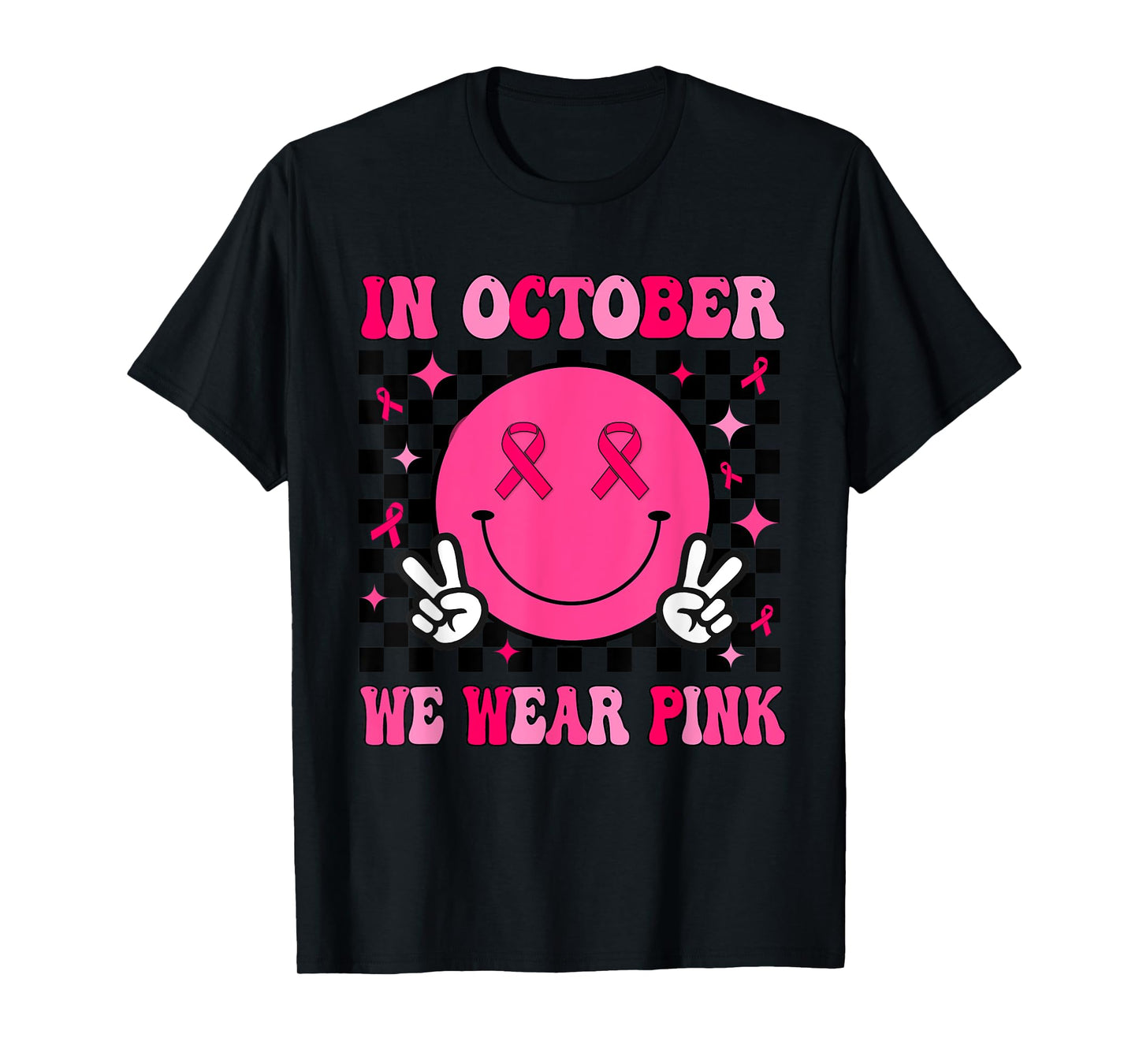 In October We Wear Pink Ribbon Breast Cancer Awareness T-Shirt