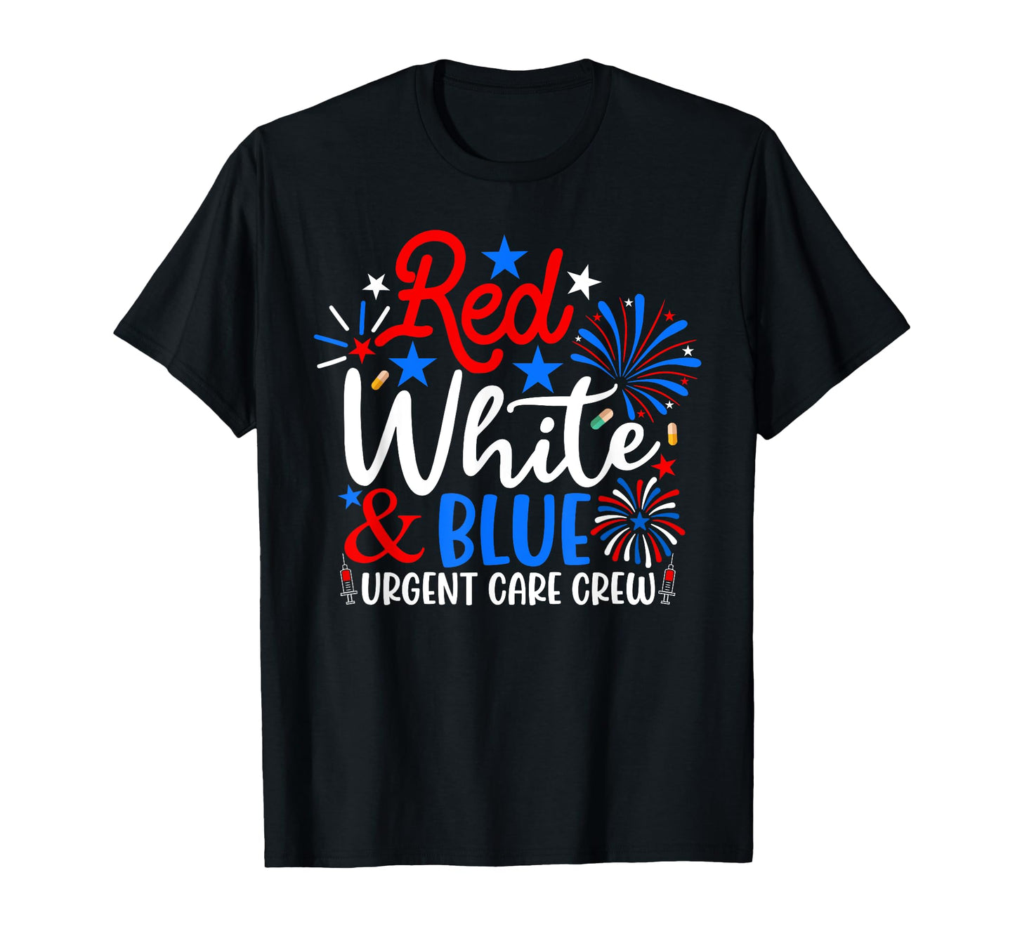 Red White And Blue Urgent Care Crew Funny 4th Of July Nurse T-Shirt