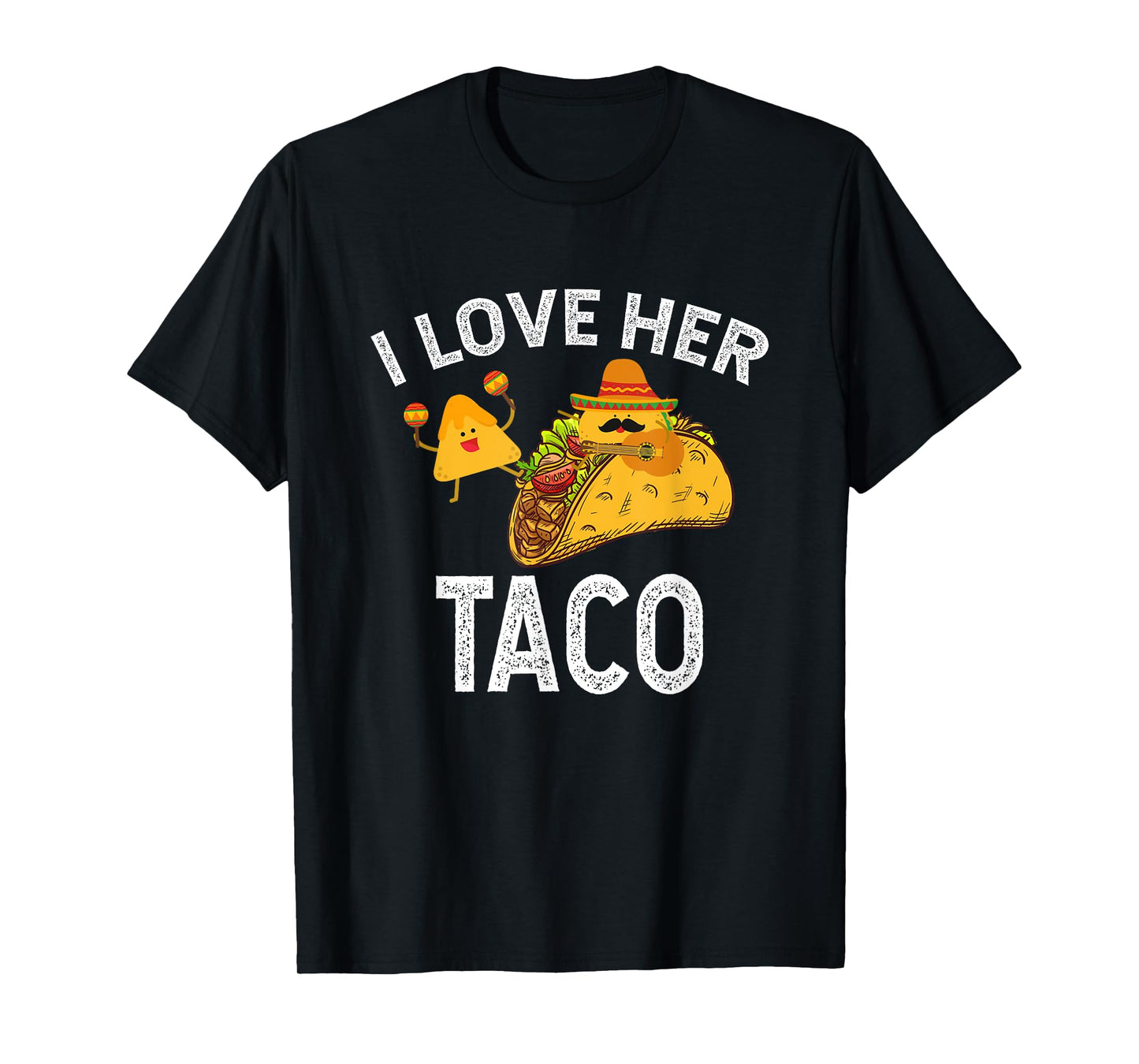 I Love Her Taco Matching Couple Cinco De Mayo Men Bestfriend T-Shirt
