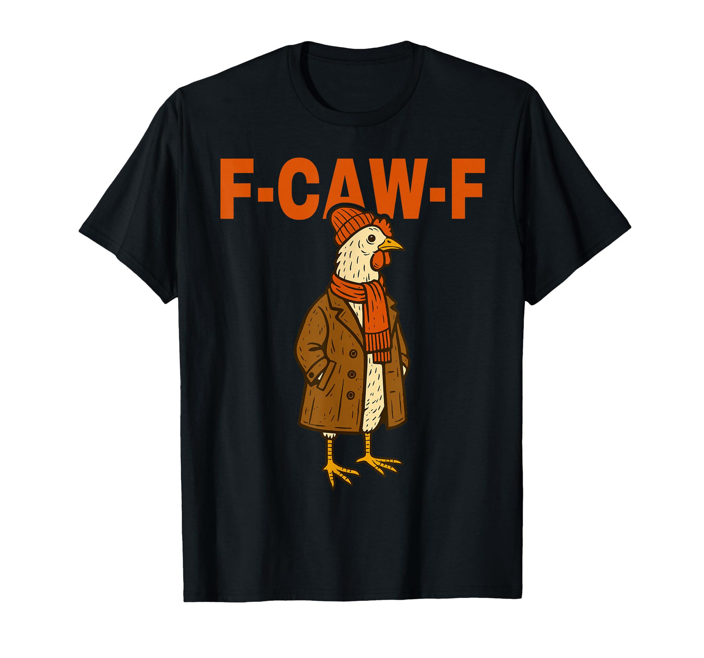 F-CAW-F Chicken with Attitude Fall Lover Autumn Duster Coat T-Shirt