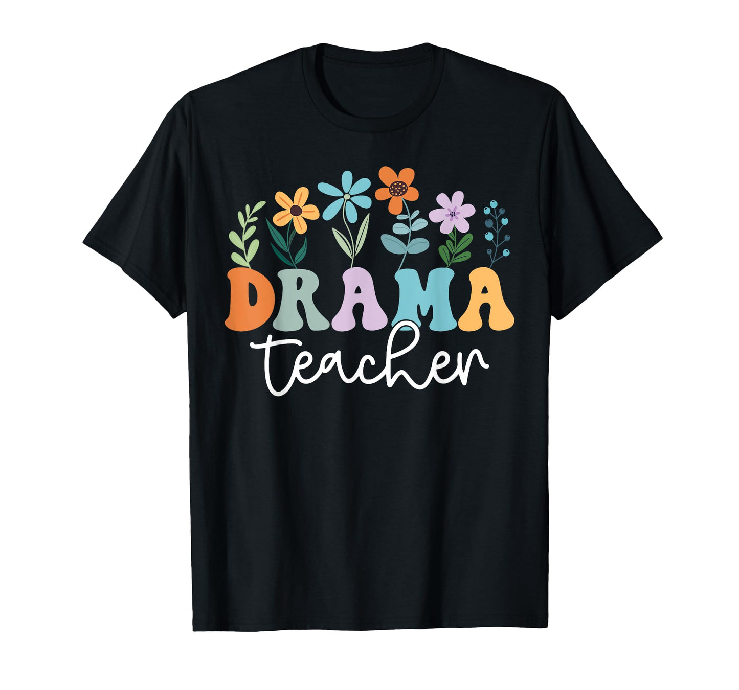 Groovy Drama Teacher, Theatre Teacher, Acting Teacher Men Women T-Shirt