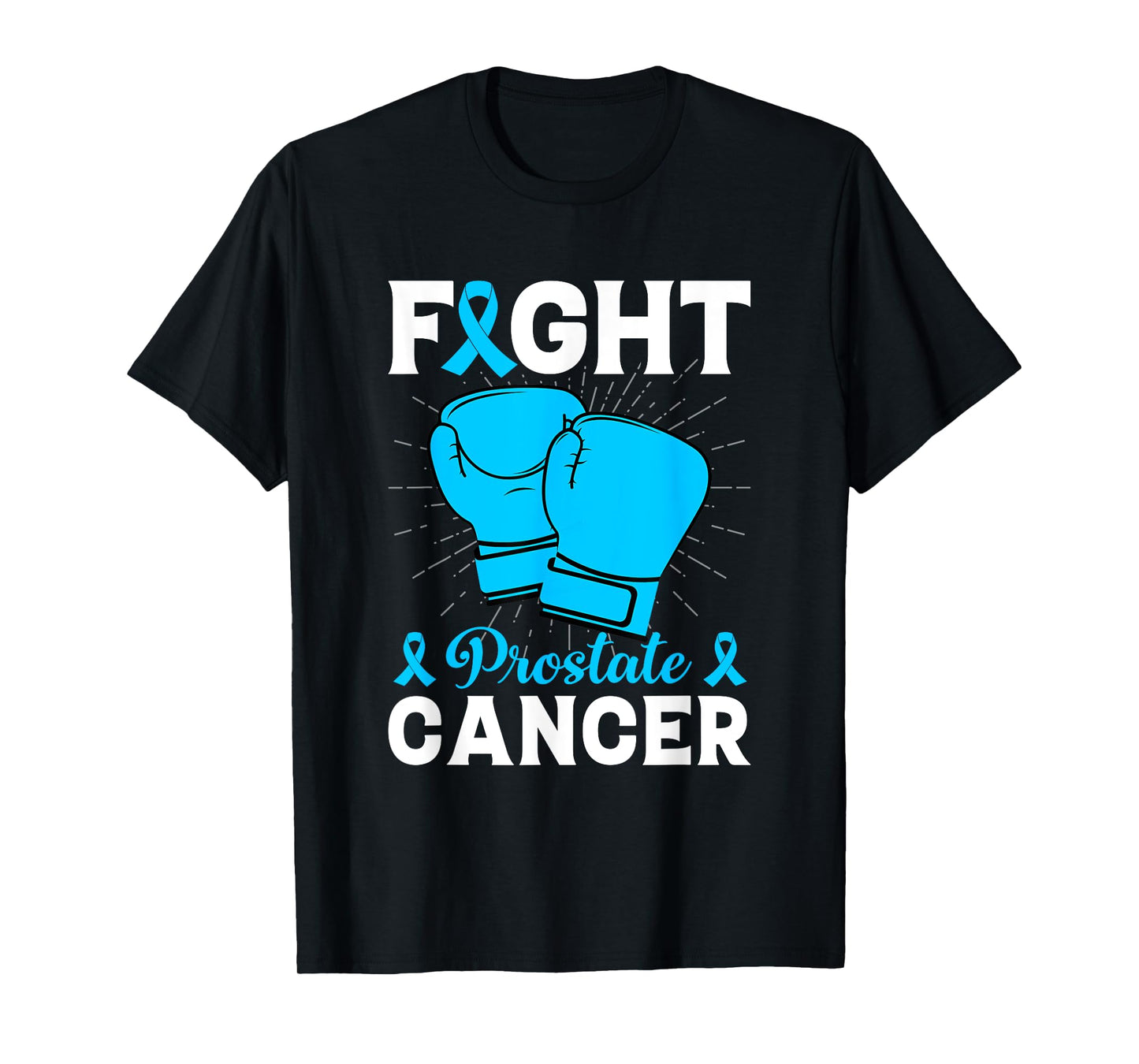 Fight Prostate Cancer T-Shirt