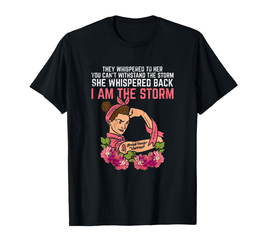 Strong Woman I Am The Storm Breast Cancer Warrior Awareness T-Shirt