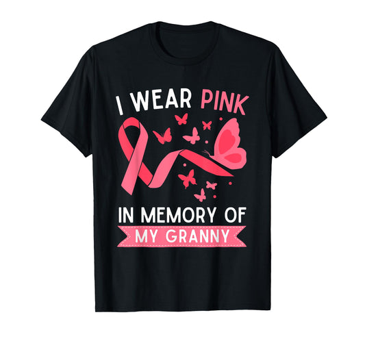 I Wear Pink In Memory Of My Granny T-Shirt