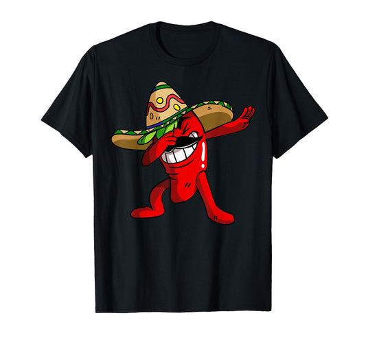 Dabbing Chili Pepper Shirt, Chili Today Hot Tamale T-shirt T-Shirt
