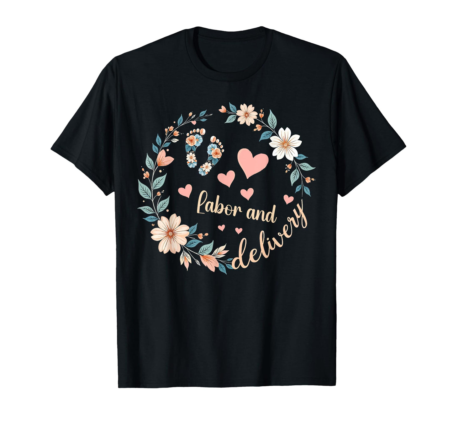 Funny Labor and Delivery Nurse Women's Retro Floral Nursing T-Shirt