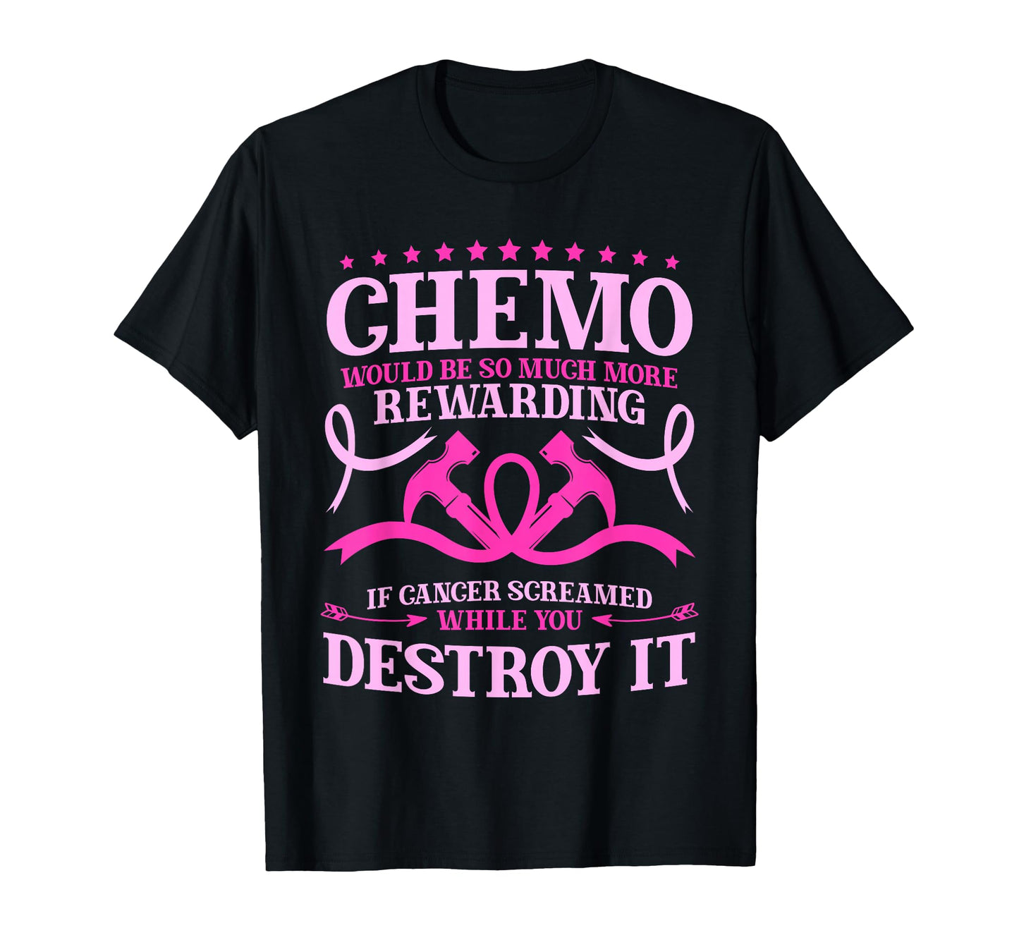 Chemo Would Be So Much More Rewarding Cancer Survivor T-Shirt