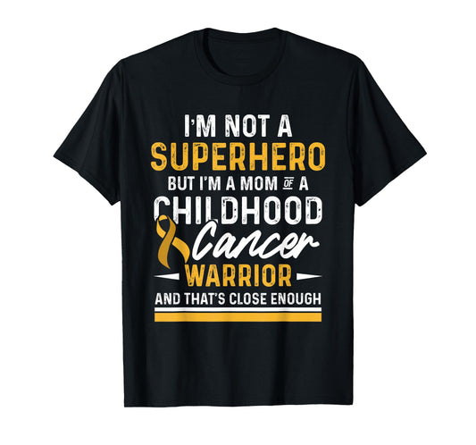 Childhood Cancer Survivor Mom Support Warrior T-Shirt