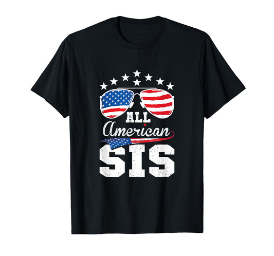 All American Sis 4th of July Matching Family T-Shirt