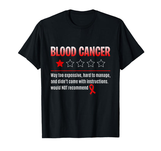 Blood Cancer - 1 Star Rating Red Ribbon Fighter T-Shirt
