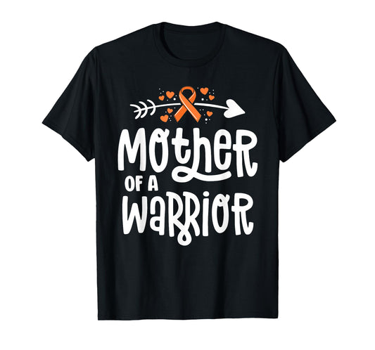 Mother Of A Warrior Mom Family Leukemia Cancer Awareness T-Shirt