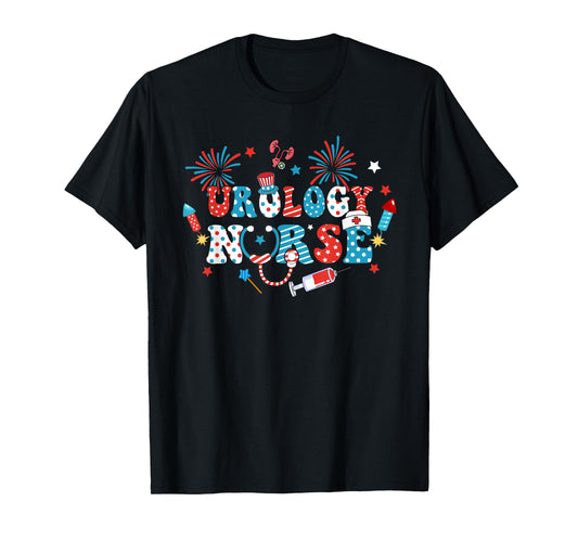 America USA Fireworks Urology Nurse Happy 4th Of July Women Men T-Shirt