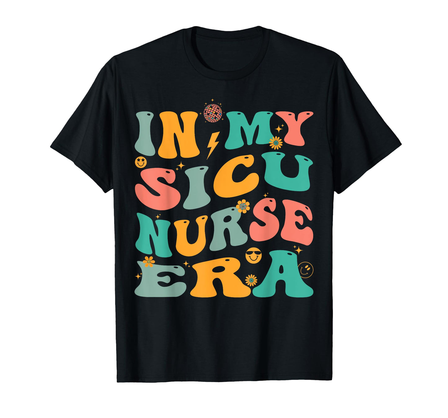 In My SICU Nurse Era Retro Surgical ICU Nursing T-Shirt