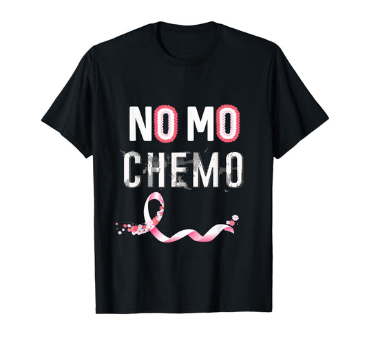 No Mo Chemo T-Shirt