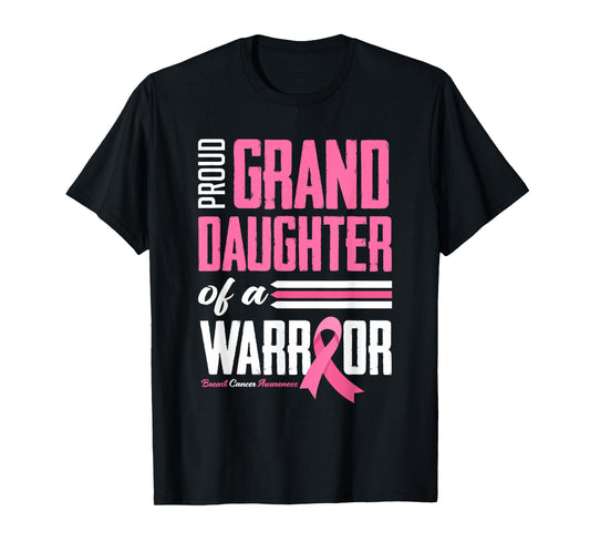 Proud Granddaughter Of A Warrior Breast Cancer Awareness T-Shirt