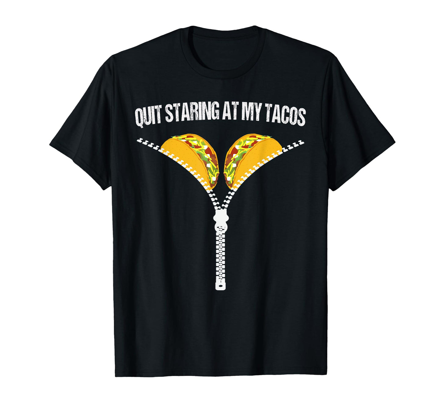 Funny Mexican Quit Staring At My Tacos Fiesta Cinco De Mayo T-Shirt