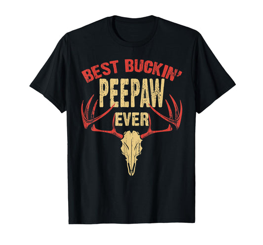Mens Best Buckin Peepaw Ever T-Shirt Deer Hunters T-Shirt