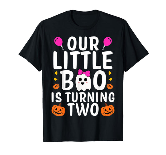 Our Little Boo Is Turning Two Yr 2nd Birthday Girl Halloween T-Shirt