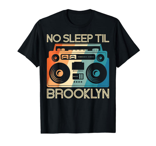 Cool Retro No Sleep Til Brooklyn, Vintage Portable Stereo T-Shirt
