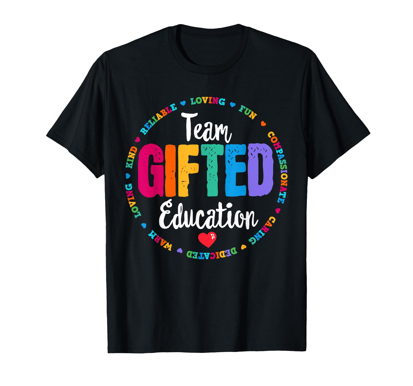Team Gifted Education Teacher Back To School Appreciation T-Shirt