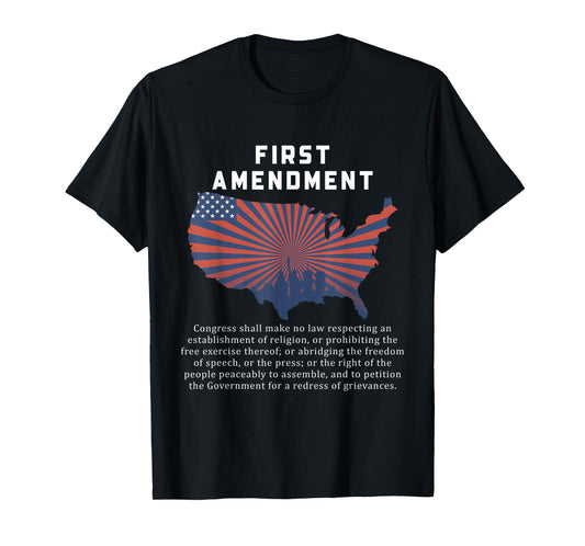 1St First Amendment U.S. Constitution Patriot US History T-Shirt