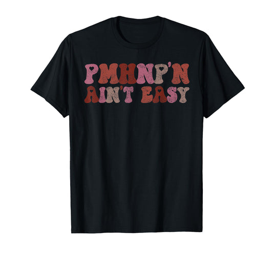 03 PMHNP Nurse Gift Psychiatric Mental Health Nurse T-Shirt - Women's Unisex Adults Black Small Modern Classic Polyester 100% Short Sleeve Collarless Pull On Barrel Cuff Non-Stretchable T-Shirt