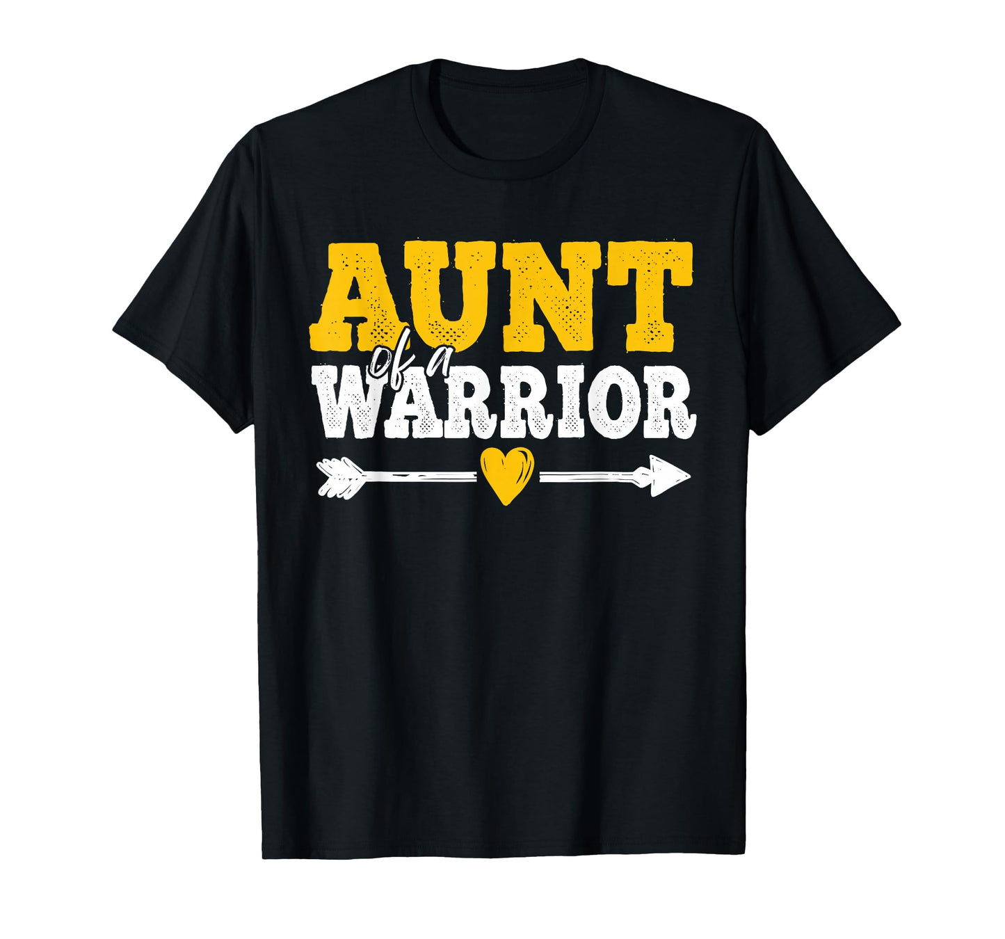 Aunt of a Warrior Childhood Cancer Awareness Family Support T-Shirt