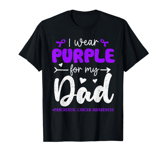 I Wear Purple for Dad Pancreatic Cancer Awareness Family T-Shirt