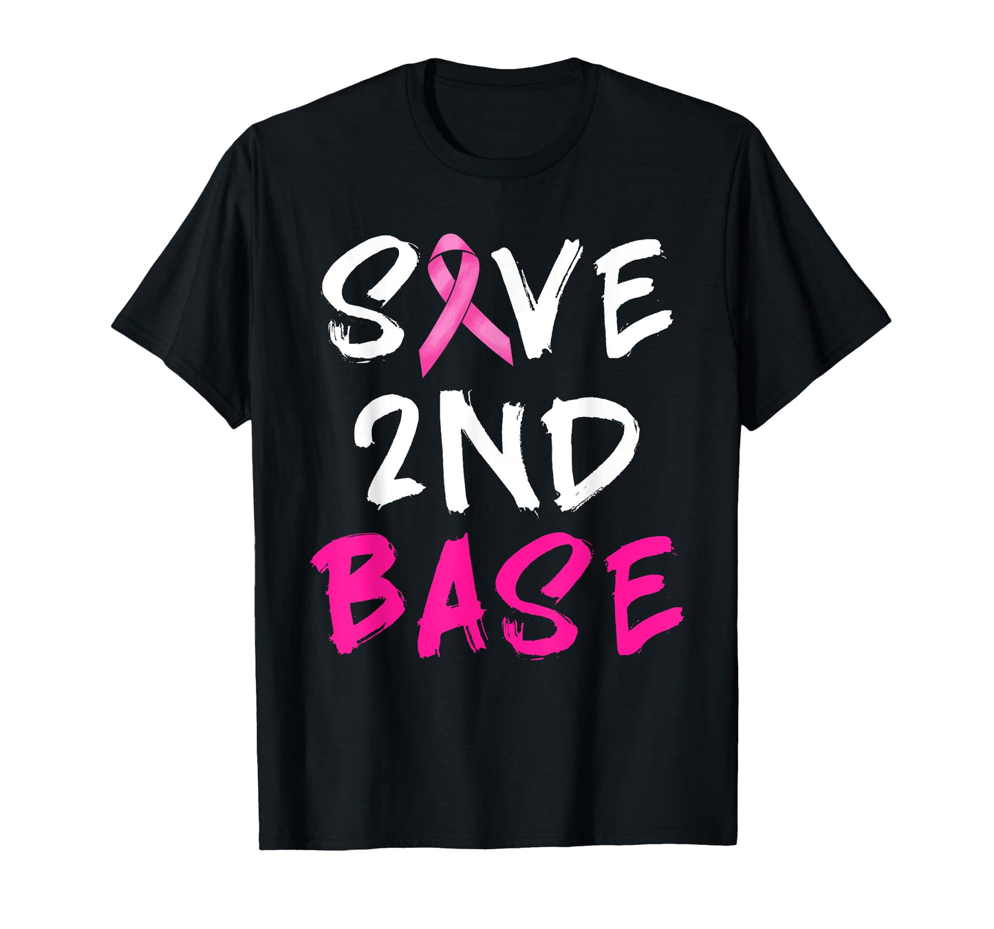 Save Second 2nd Base Pink Ribbon Funny Breast Cancer Warrior T-Shirt