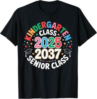 Kindergarten Graduation Class of 2025 Senior 2037 Class T-Shirt