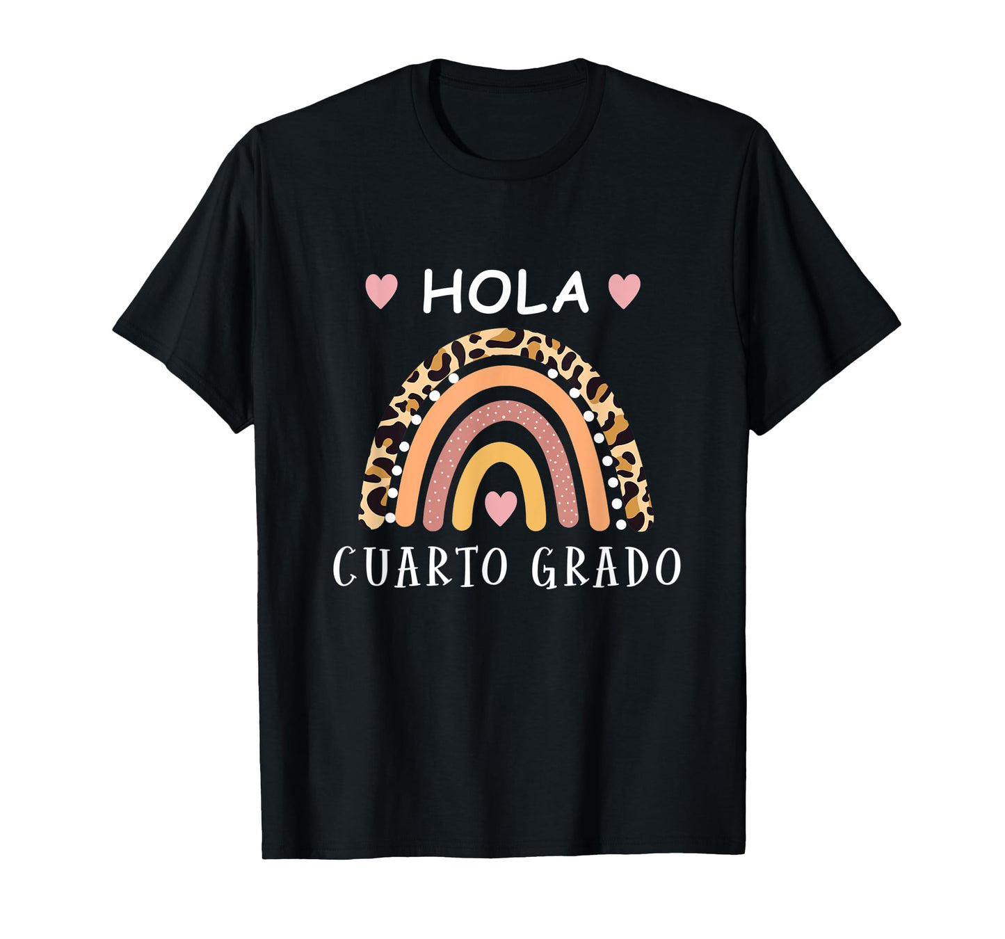 Hola cuarto Grado Hello fourth grade Spanish Teacher school T-Shirt for Men Women Kids