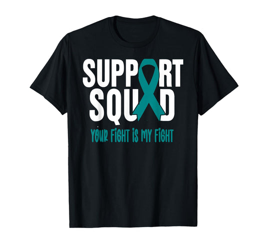 Ovarian Cancer Support Squad Ovarian Cancer Awareness T-Shirt
