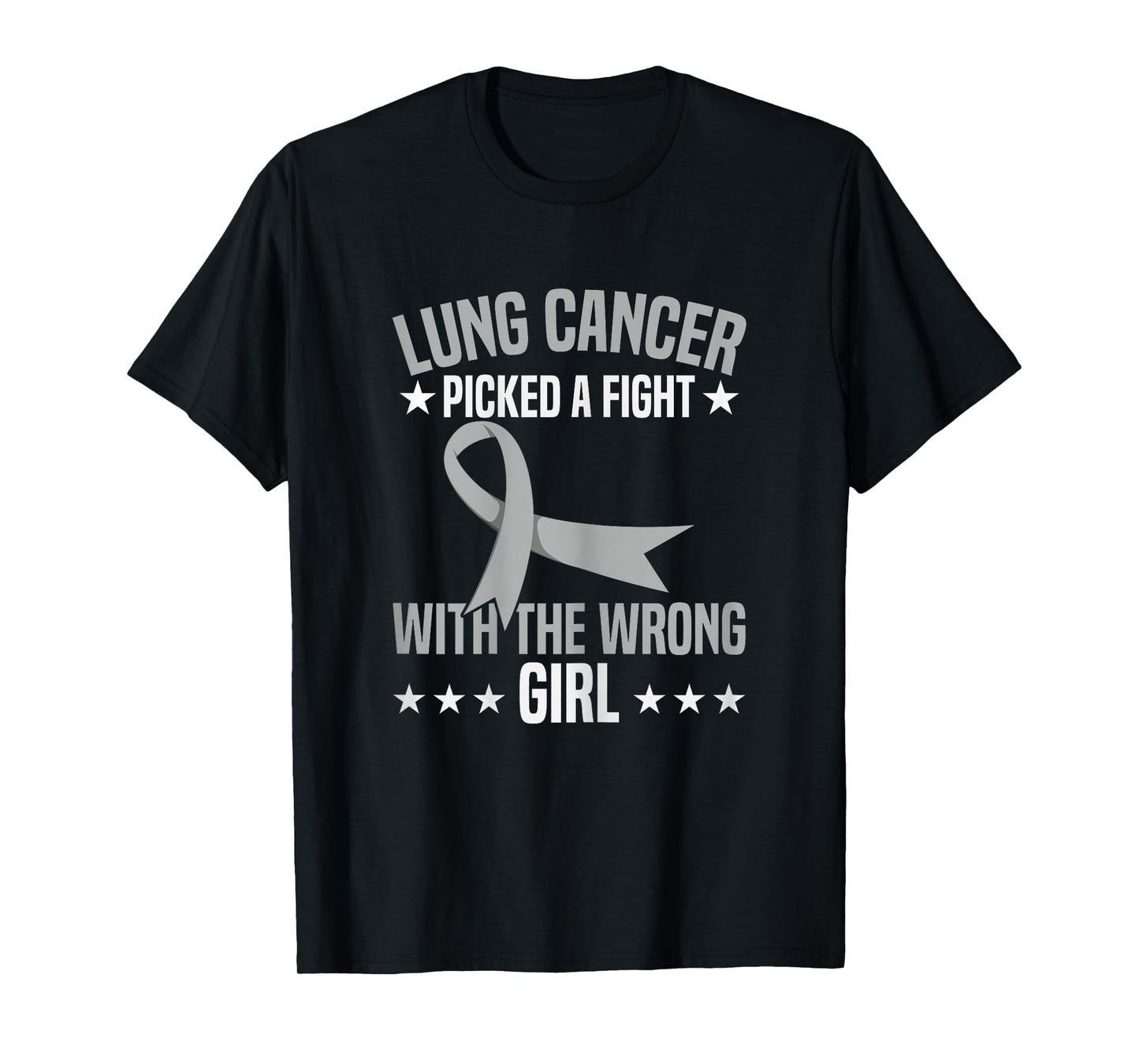 Lung Cancer Picked A Fight With The Wrong Girl T-Shirt