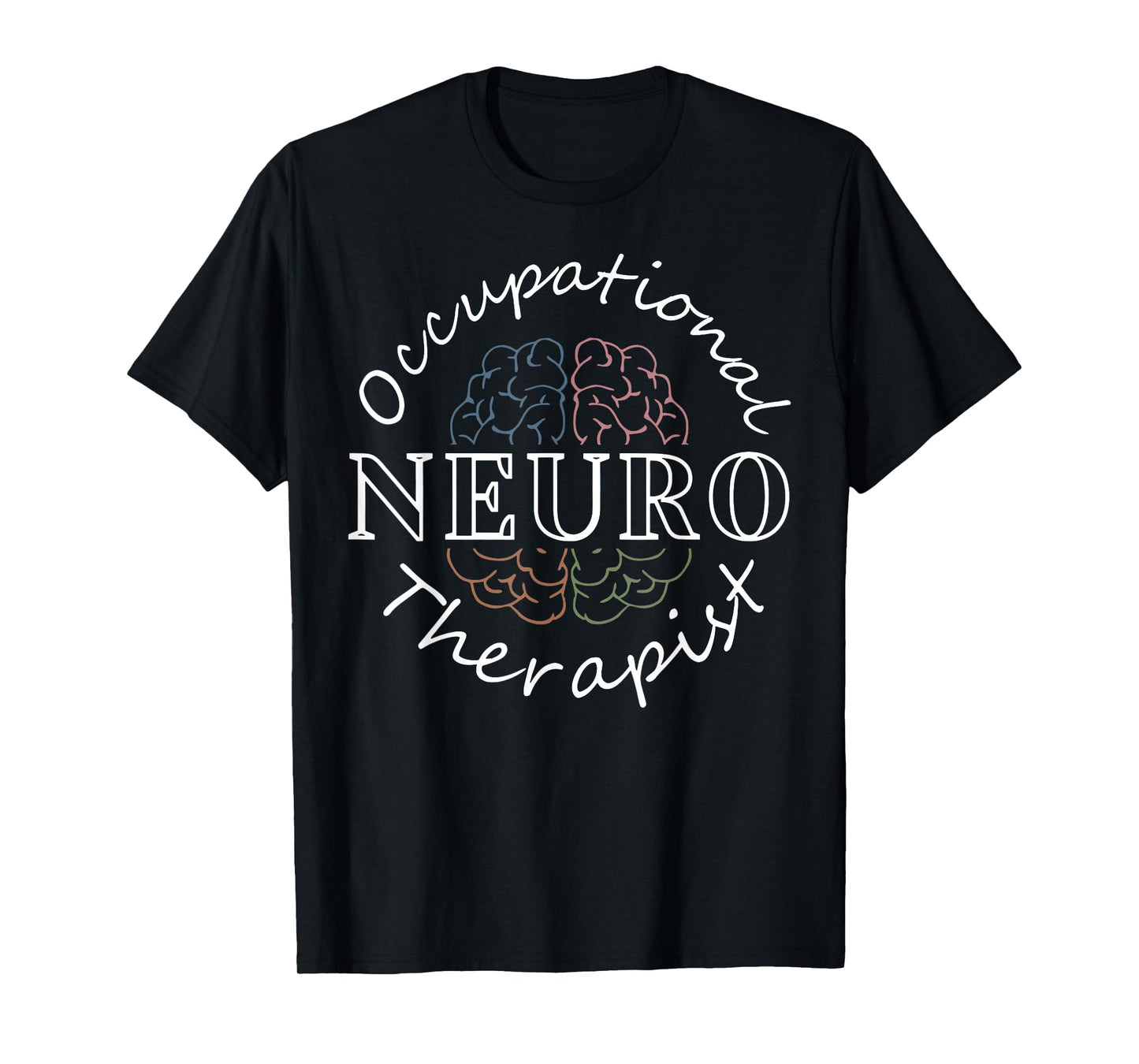 Retro Neuro Occupational Therapist Anatomy Brain OT Therapy T-Shirt