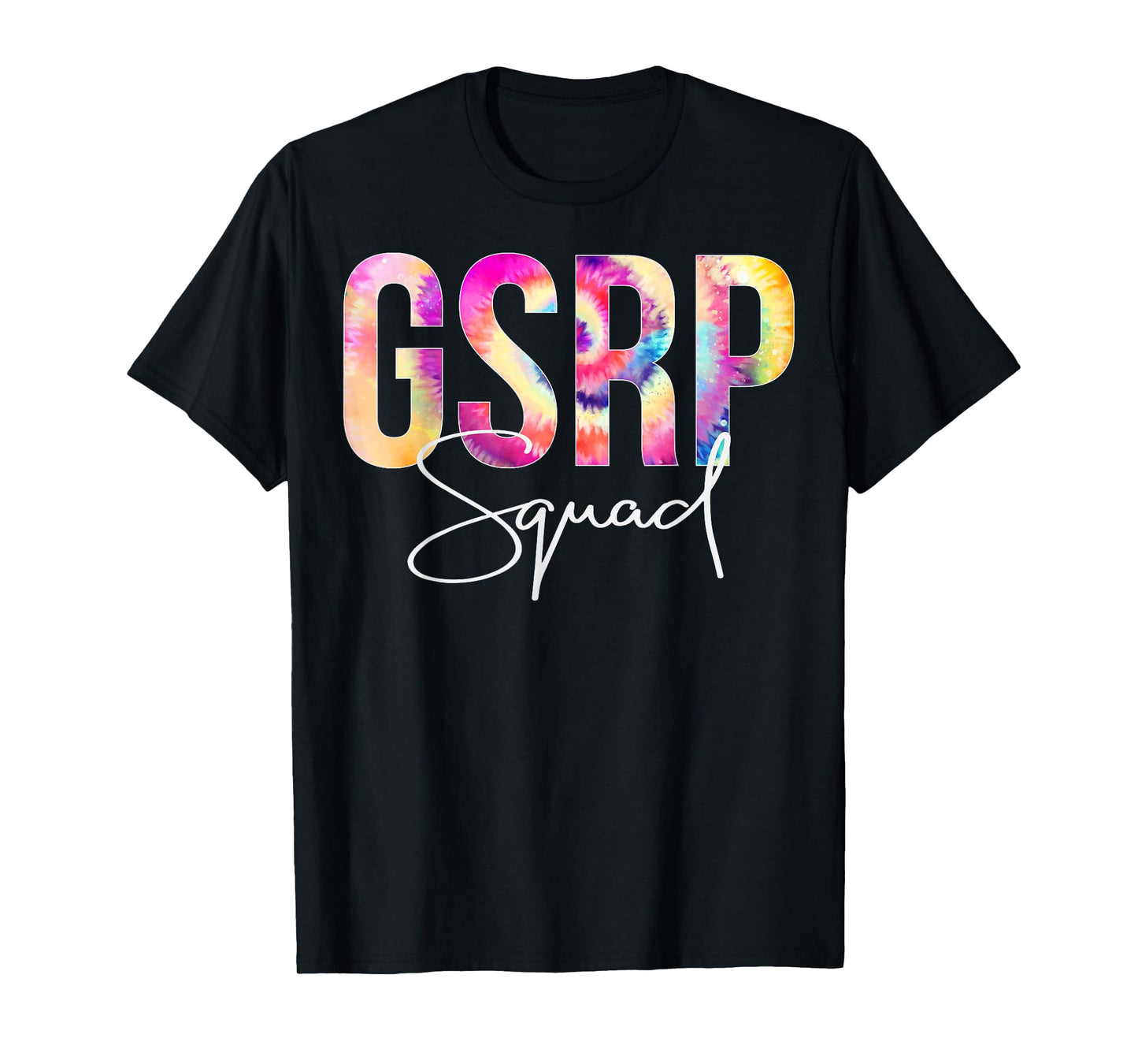 GSRP Squad Tie Dye Back To School women appreciation T-Shirt
