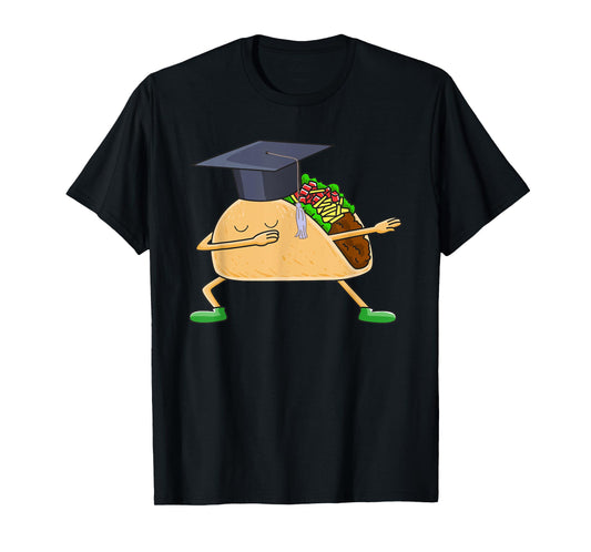 Dabbing Taco Graduation Funny Cinco de Mayo Grad T Shirt T-Shirt