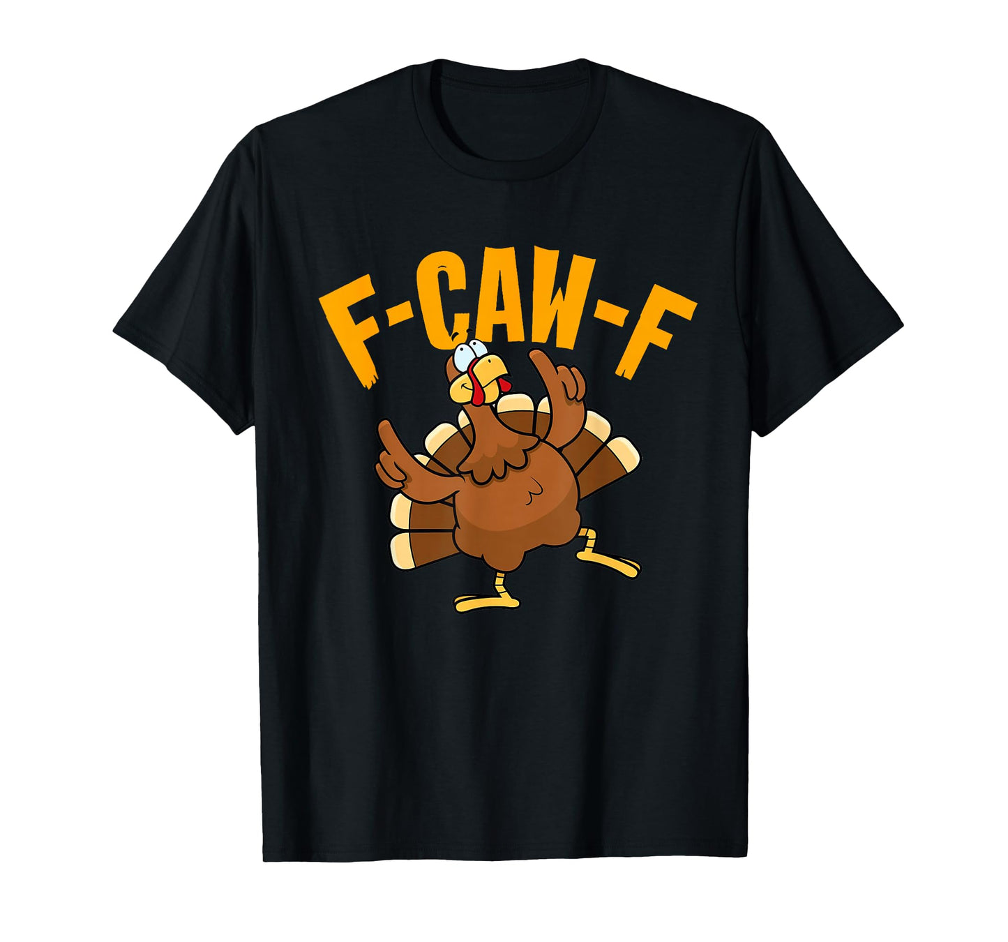F-Caw-F Funny Turkey Thanksgiving Matching Pijama T-Shirt
