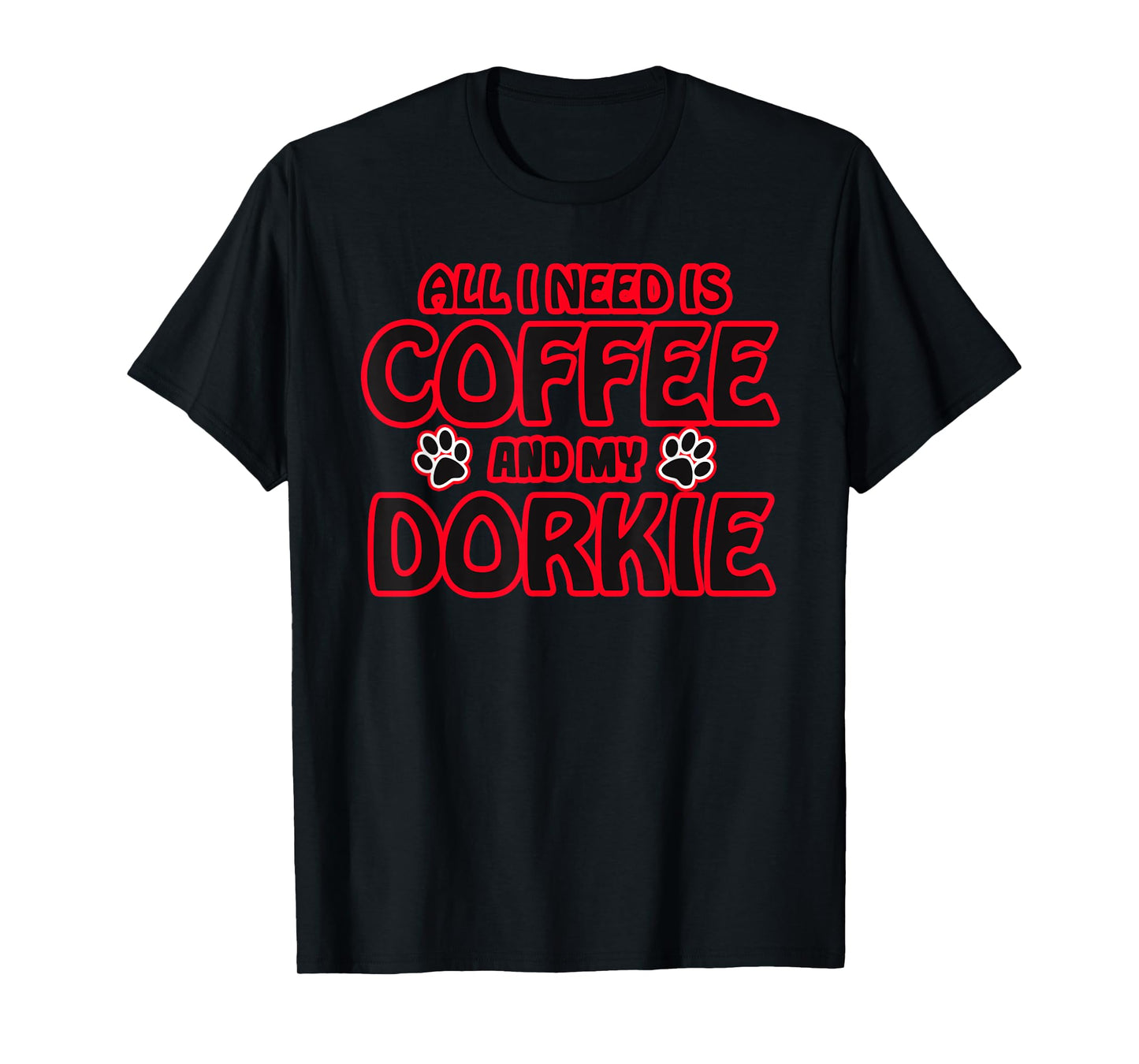 Funny Dorkie Gifts - The Perfect Dorkie Dog Shirt T-Shirt