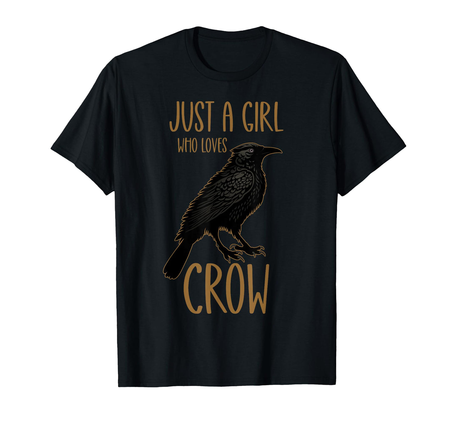 Just a Girl Who Loves Crow T-Shirt
