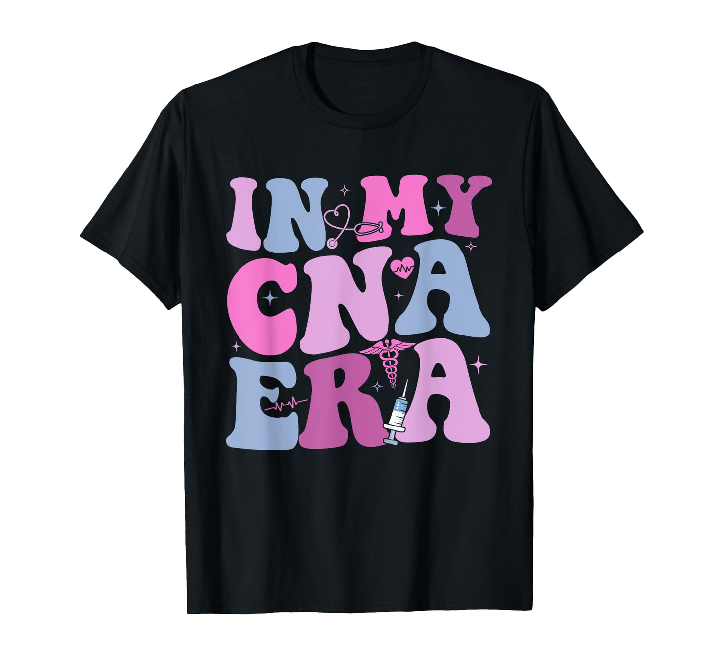 In My CNA Era Funny Groovy CNA Life Nurse Life T-Shirt