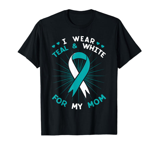 I Wear Teal For My Mom White Squamous Cell Carcinomas HPV T-Shirt