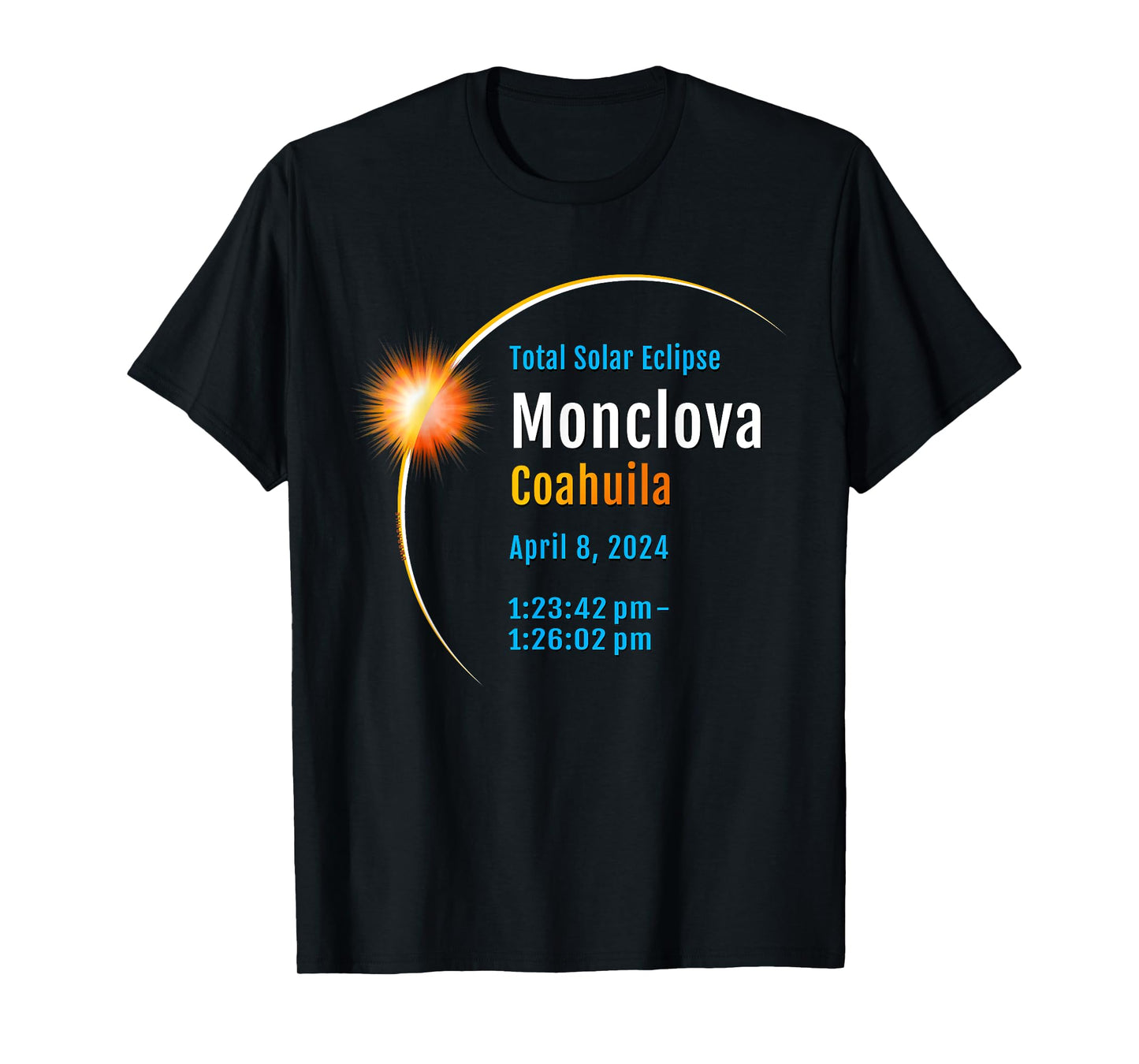 Monclova Coahuila Mexico Total Solar Eclipse 2024 :: 1 :: T-Shirt