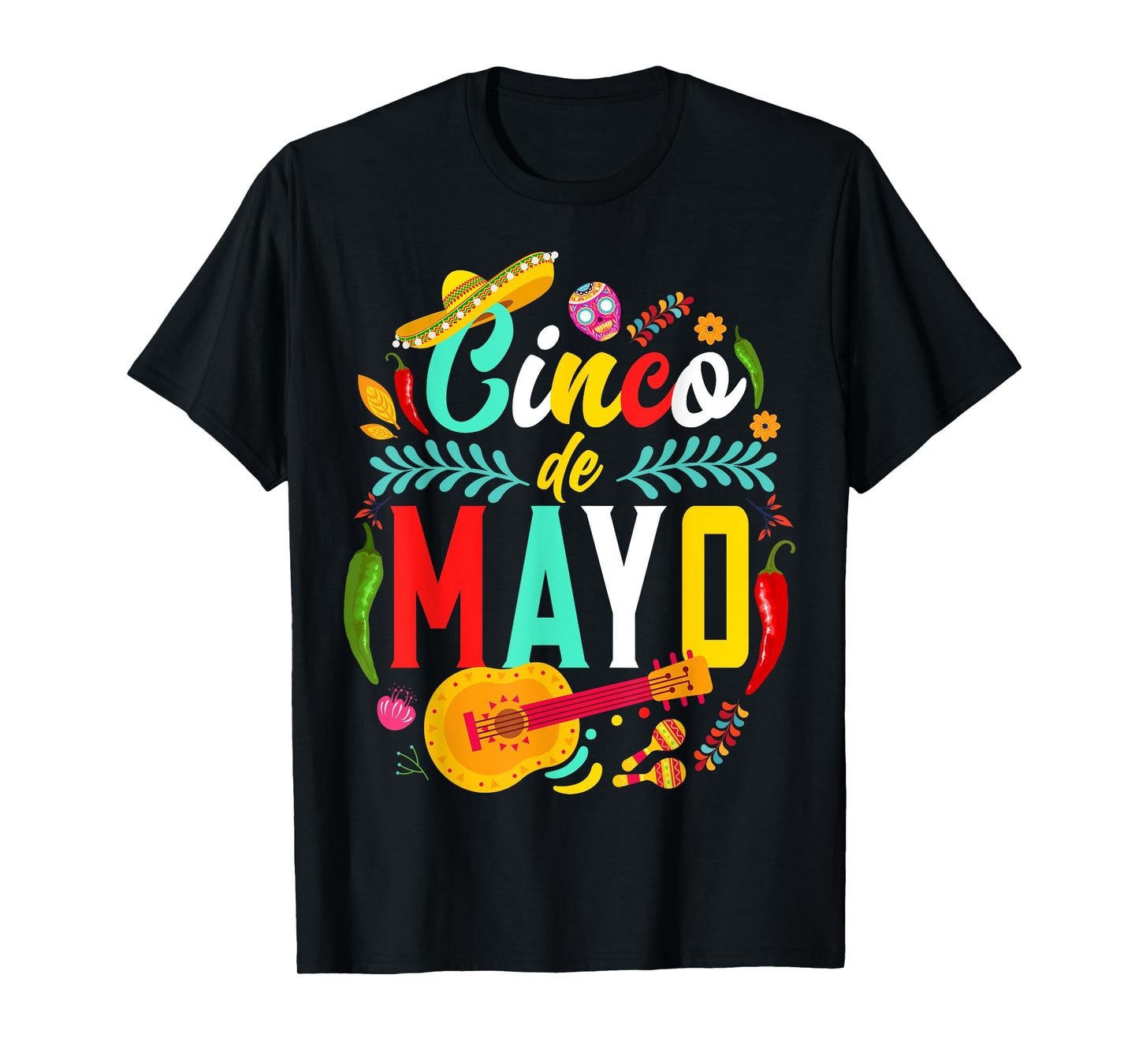 Cinco De Mayo Mexican Fiesta celebrate 5 De Mayo May 5 T-Shirt