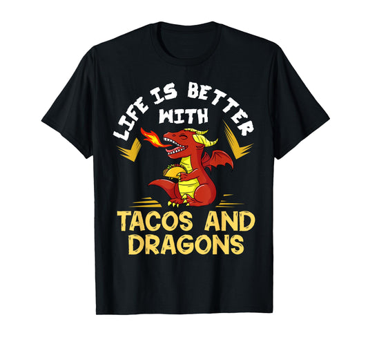 Dragons Tacos Women Men Kids Mexican Love T-Shirt