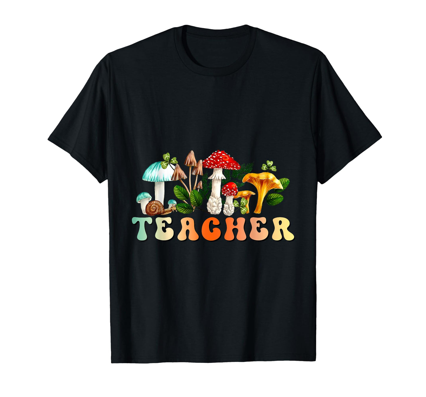 Teacher Mushroom Back To School Appreciation for Teacher T-Shirt